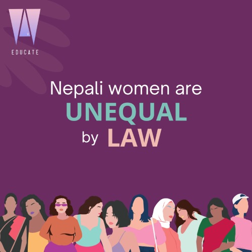 NWiC Educate (Session 3): Nepali Women are UNEQUAL by LAW